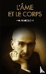 Bergson, Henri - L'âme et le corps