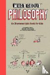 Chilard, Anne-Sophie, Pettier, Jean-Charles - What About: Philosophy
