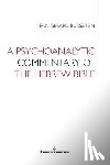 Bursztein, Jean-Gerard - A Psychoanalytic Commentary of the Hebrew Bible