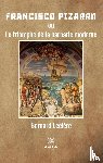 Bernard, Leclere - Francisco Pizarro