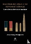 Jean-Loup Pecqueux - Balistique des armes a feu de poing et d'epaule