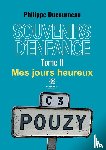 Philippe Ducourneau - Souvenirs d'enfance
