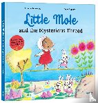  - Little Mole and the Funny Thread
