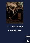 Wodehouse, P. G. - Golf Stories