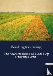 Irving, Washington - The Sketch-Book of Geoffrey Crayon, Gent.
