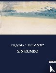 Cambaceres, Eugenio - SIN RUMBO