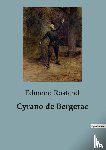 Rostand, Edmond - Cyrano de Bergerac
