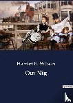 Wilson, Harriet E. - Our Nig