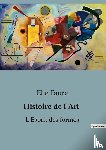 Faure, Elie - Histoire de l'Art
