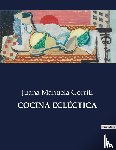 Gorriti, Juana Manuela - COCINA ECLÉCTICA