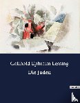 Lessing, Gotthold Ephraim - Die Juden