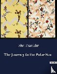 Franklin, John - The Journey to the Polar Sea