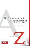  - Dictionnaire de droit de la concurrence