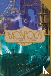 Mehdi El Kanafi, Nicolas Courcier, Denis Brusseaux - Bioshock: From Rapture to Columbia