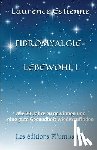 Estienne, Laurence - Fibromyalgie - Lebewohl !: Wie 20 Jahre zu gewinnen und eine gute Gesundheit wiederzufinden