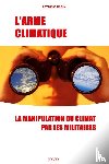 Pasin, Patrick - L'Arme climatique
