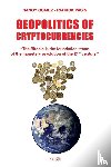 Gomez, Nancy, Pasin, Patrick - Geopolitics of Cryptocurrencies