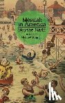 Nadir, Moyshe - Messiah in America