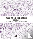 TalkToMeInKorean - Talk To Me In Korean Level 4