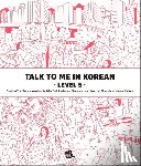  - Talk To Me In Korean - Level 5