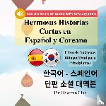 Choi, Hye-Min - Hermosas Historias Cortas en Español y Coreano
