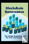 Jung, Younchan - Blockchain Governance: The winner of governance is the next coin conqueror.
