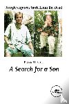 Winder, Brian - A SEARCH FOR A SON