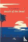 Schacherl, Elena - BEACH OF THE DEAD