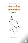 Ganter, Martin - WAR ANDERS UND ANDERS - BAND 1-2