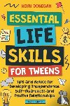 Donegan, Noah - Essential Life Skills for Tweens