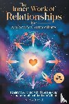 Doyle, Nova - The Inner Work of Relationships for Authentic Connections