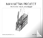 Staller, Jan - Manhattan Project