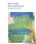  - Willem de Kooning and Italy