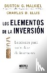 Malkiel, Burton G., Ellis, Charles D. - Los elementos de la inversión