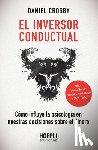 Crosby, Daniel - El inversor conductual