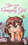 Ross, Nadia, Stories, Special Art - You are an Amazing Girl