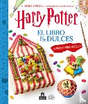 Wizarding World - Harry Potter. El Libro de Los Dulces