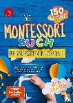 Edition, TG - Das Montessori Buch für Kindergarten und Vorschule (S/W-Version)