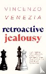 Venezia, Vincenzo - Retroactive Jealousy