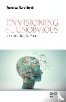 Marchionni, Federica - Envisioning the Unobvious