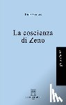 Svevo, Italo - La coscienza di Zeno