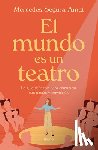 Segura, Mercedes - Mundo Es Un Teatro, El