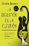 Enders, Giulia - La Digestion Es La Cuestion