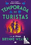 Weaver, Brynne - Temporada de Turistas: Trilogía Masacre 1
