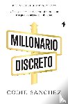 Sanchez, Codie - Millonario discreto
