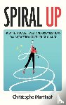 Martinot, Christophe - Spiral Up