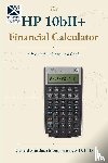 Montgomery, Richard Murdoch - The HP10b+ Scientific Calculator