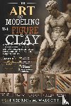 Walcott, Fredrick M. - The Art of Modeling the Figure in Clay
