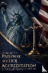 Burgos, Roberto M - PATHWAY TO DOJ ACCREDITATION
