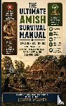 Weaver, Joseph - Weaver, J: Ultimate Amish Survival Manual